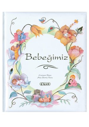 Bebeğimiz (Ciltli)