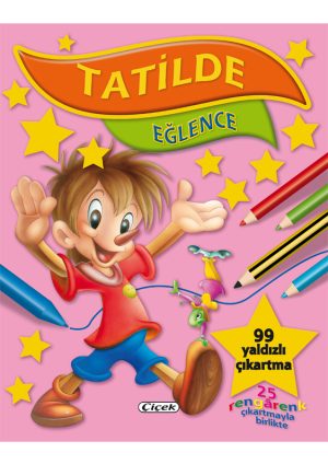 TATİLDE DİZİSİ-EĞLENCE