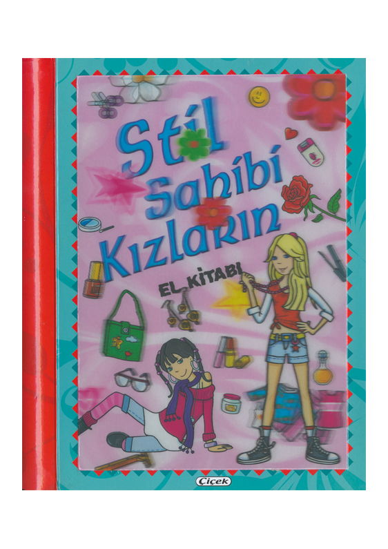 STİL SAHİBİ KIZLARIN EL KİTABI