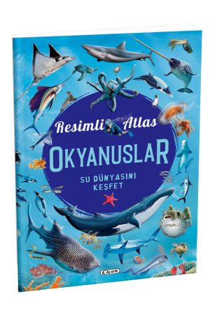 RESİMLİ ATLAS OKYANUSLAR