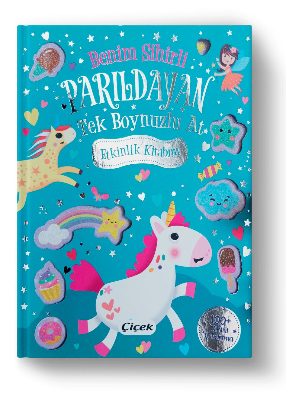 BENİM SİHİRLİ PARILDAYAN TEK BOYNUZLU AT ETKİNLİK KİTABIM