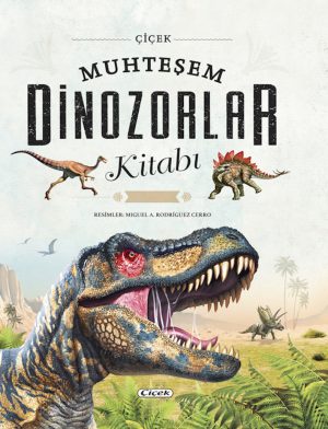 MUHTEŞEM DİNOZORLAR KİTABI - Dev Boy Bez Ciltli