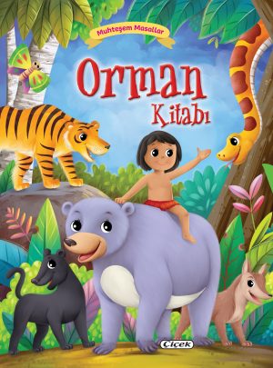 Muhteşem Masallar - Orman Kitabı
